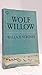 Wolf Willow