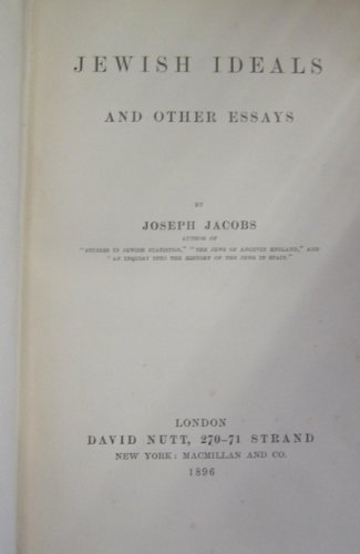 Jewish ideals, and other essays (Essay index reprint series)