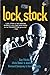 Lock, Stock And: The Television Series