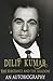 Dilip Kumar - The Substance and the Shadow : An Autobiography by Dilip Kumar (2014-06-20)
