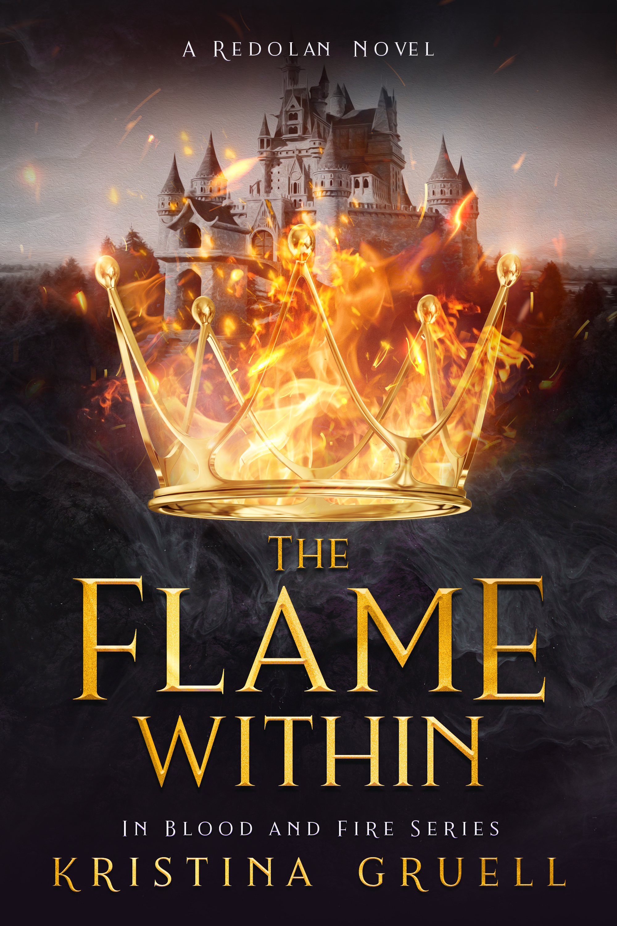 The Flame Within (In Blood and Fire #3)