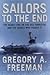 Sailors To The End - Deadly Fire On The USS Forrestal And The Heroes Who Fought It