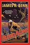 Blood Alone (A Bi...