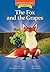 The Fox and the Grapes by Rob M Worley