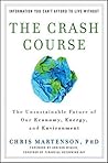 TheCrashCourse: TheUnsustainable Future OfOur Economy EnergyAnd Environment