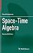 Space-Time Algebra by David Hestenes (2015-05-31)