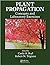 PLANT PROPAGATION: CONCEPTS...