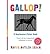[(Gallop! )] [Author: Rufus...