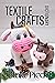 Textile Crafts Dictionary (...