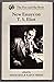 The Fire and the Rose: New Essays on T.S. Eliot