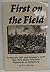 First on the Field by R.L. Murray