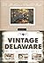 DELAWARE POSTCARD BOOK, VOL...