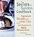 Secrets of Success Cookbook: Signature Recipes and Insider Tips from San Francisco's Best Restaurants by Michael Bauer (2000-04-15)