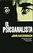 El Psicoanalista (Coleccion Edicion Limitada) by John Katzenbach (2007-09-06)