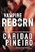 Vampire Reborn: A Novella in The CallingReborn Vampire Novels