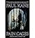 [ Pain Cages [ PAIN CAGES ] By Kane, Paul ( Author )Aug-06-2011 Paperback by Kane, Paul ( Author ) Aug-2011 Paperback ]