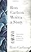 Ron Carlson Writes a Story by Ron Carlson (4-Oct-2007) Paperback
