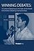 Winning Debates: A Guide to Debating in the Style of the World Universities Debating Championships by Steven Johnson (2009-05-01)