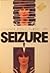 Seizure