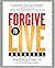 Forgive to Live Workbook [Paperback] [2006] (Author) Dr. Dick Tibbits, Steve Halliday