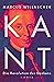 Kant by Marcus Willaschek