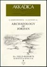 Archaeology Of Jordan. Volume II, 1: Field Reports, Surveys And Sites A K. 2 Vols. (Akkadicaa Supplementum) Archaeology Of Jordan. Volume II, 1: Field Reports, Surveys And Sites A K. 2 Vols. (Akkadicaa Supplementum)