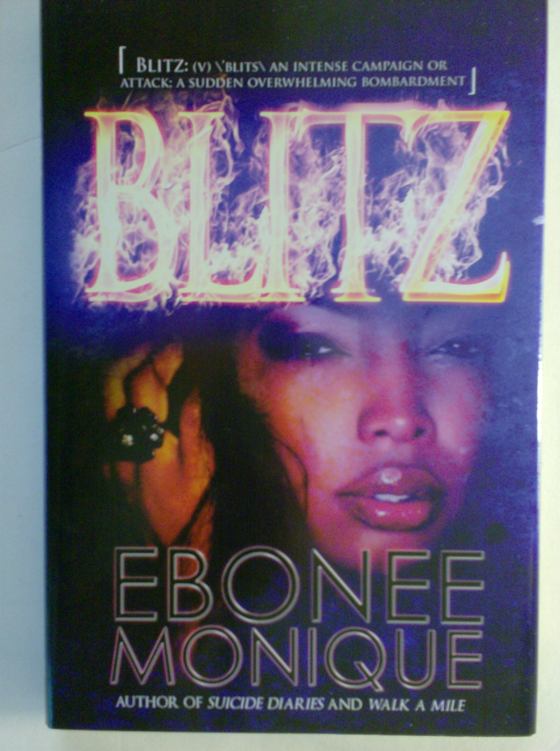 Blitz An Intense Campaign or Attach; a Suddenovershelming Bombardment (Hardcover)