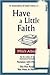Have A Little Faith by Mitch Albom