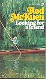 Looking for a Friend