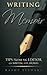 Writing Memoir: tips from an editor on writing life stories by Kathy Stewart (2016-03-23)