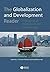 The Globalization and Development Reader: Perspectives on Development and Global Change by (December 3, 2007) Paperback