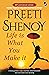 Life is what you make it 2022 by Preeti Shenoy (Author) Life is what you make it 2022 by Preeti Shenoy (Author)