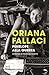 Penelope Va Alla Guerra by Oriana Fallaci (2009-09-12)