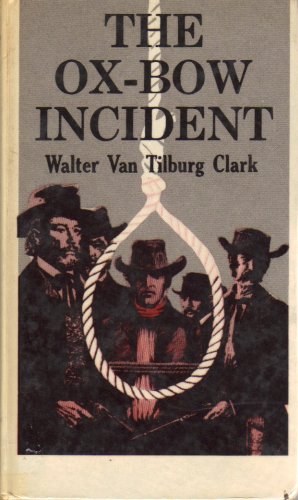 The Ox-Bow Incident