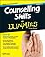 Counselling Skills For Dumm...