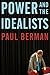Power and the Idealists by Paul Berman (2007-03-30)