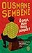 Ô pays, mon beau peuple ! by Ousmane Sembène