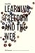Mozilla: Learning, Freedom ...