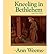 [(Kneeling in Bethlehem)] [Author: Ann Weems] published on (December, 1999)
