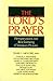 The Lord's Prayer by Daniel L. Migliore