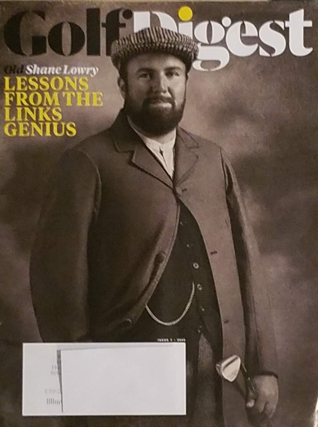 Golf Digest Issue 7 2020 Old Shane Lowry Lessons from the Links Genius (Unknown Binding)