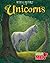 By Abby Colich Unicorns (Mythical Creatures) Paperback  by unknown author