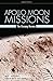 Apollo Moon Missions: The Unsung Heroes by Billy W. Watkins (2005-12-30)