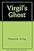 Virgil's Ghost by Irving Weinman (1991-01-05)