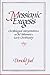 Messianic Exegesis: Christological Interpretation of the Old Testament in Early Christianity
