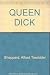 Queen Dick