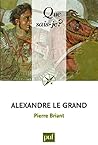 Alexandre le Gran...