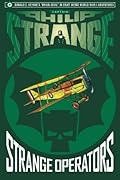 Captain Philip Strange: Strange Operators