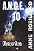 A.N.G.E. 10 : Obscuritas by Robillard Anne (January 04,2012)