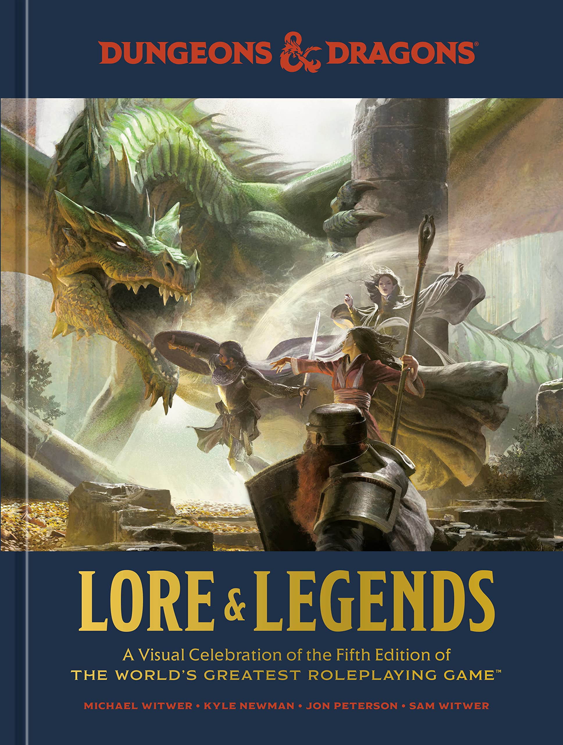 Dungeons & Dragons Lore & Legends: A Visual Celebration of the Fifth Edition of the World's Greatest Roleplaying Game (Kindle Edition)